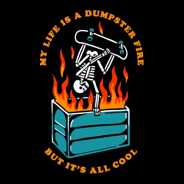 'Dumpster Fire' Shirt