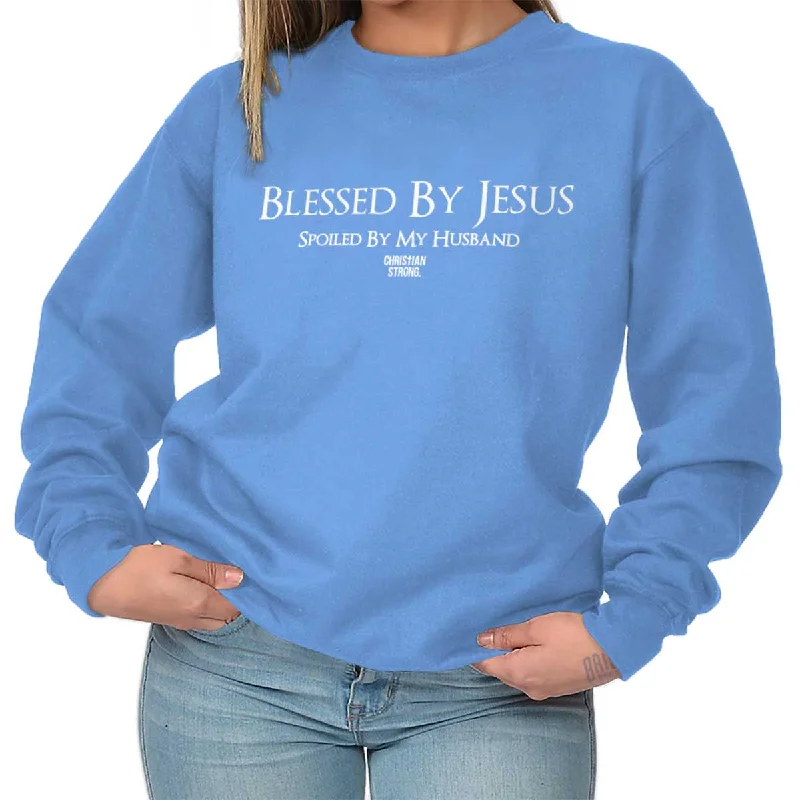 Christian Strong  Spoiled By Jesus  Printed Crewneck Sweatshirt