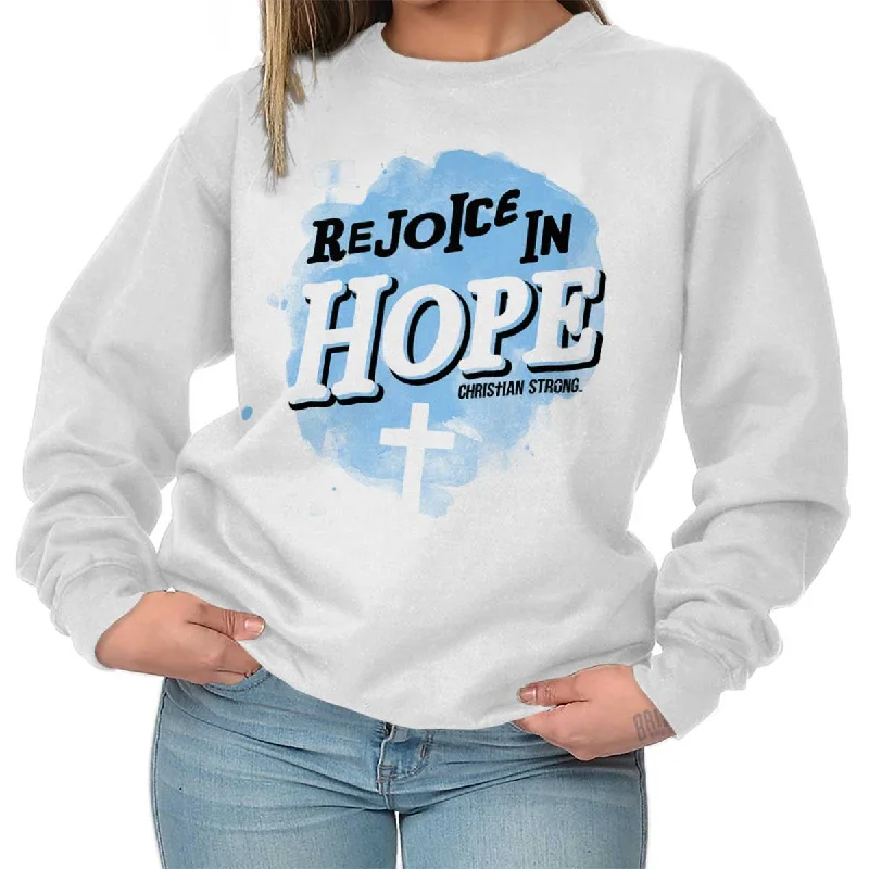 Rejoice in Hope Crewneck Sweatshirt